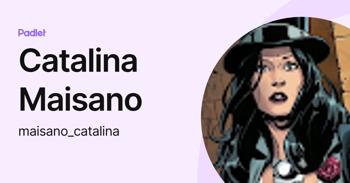 Catalina Maisano (maisano_catalina) profile | Padlet