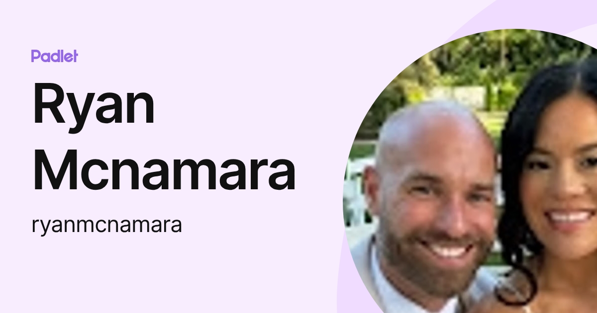 Ryan Mcnamara (ryanmcnamara) profile | Padlet