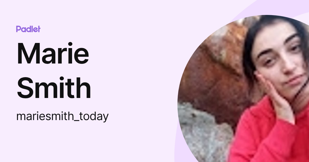 Marie Smith (mariesmith_today) profile | Padlet