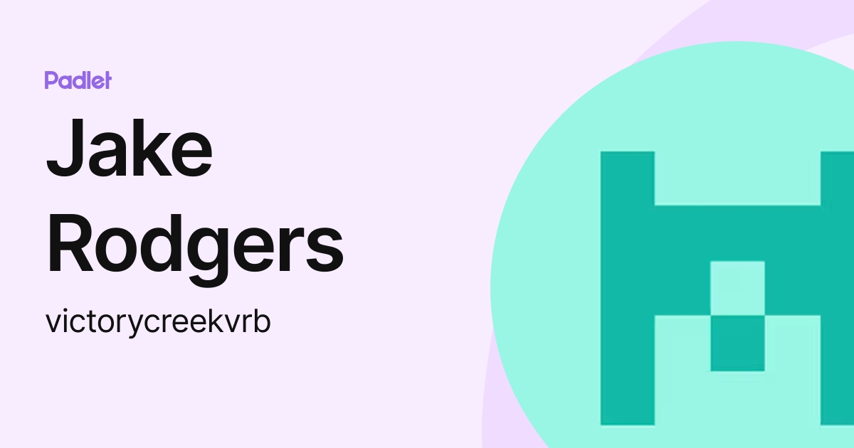Jake Rodgers (victorycreekvrb) profile | Padlet