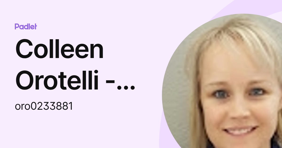 Colleen Orotelli - THV Faculty (oro0233881) profile | Padlet