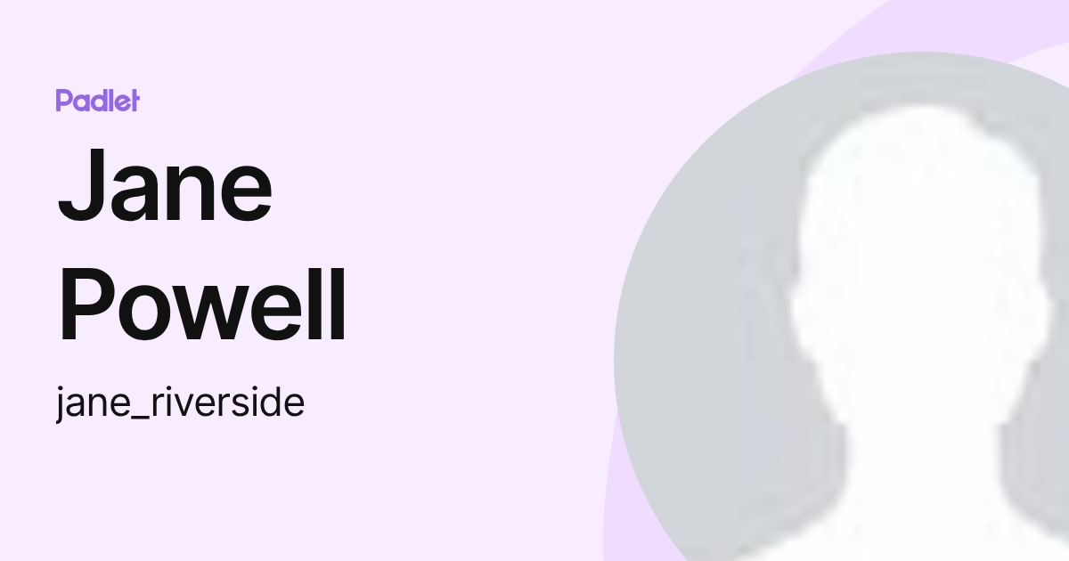 Jane Powell (jane_riverside) profile | Padlet