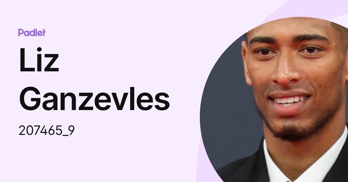 Liz Ganzevles (207465_9) profile | Padlet