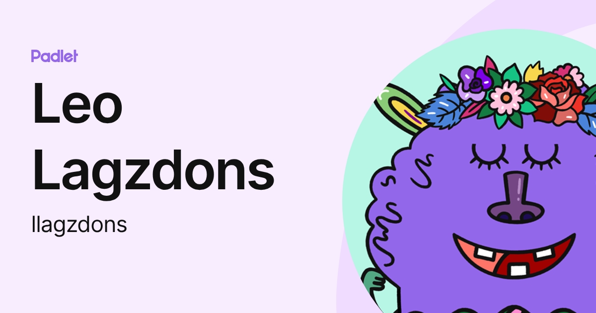 Leo Lagzdons (llagzdons) profile | Padlet