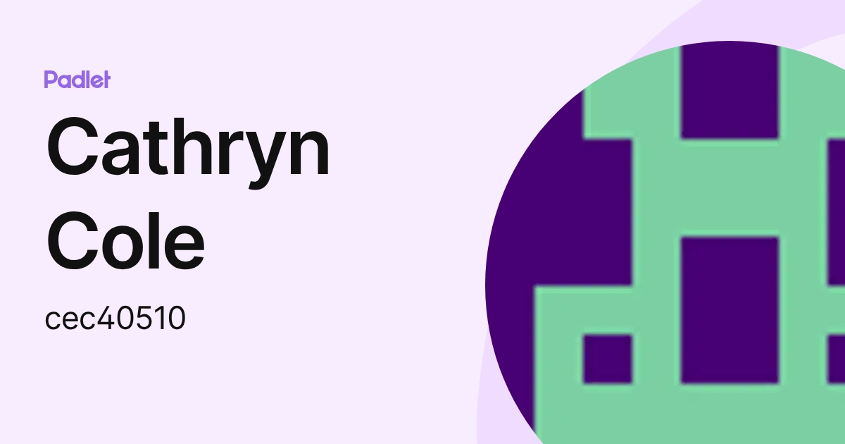 Cathryn Cole (cec40510) profile | Padlet