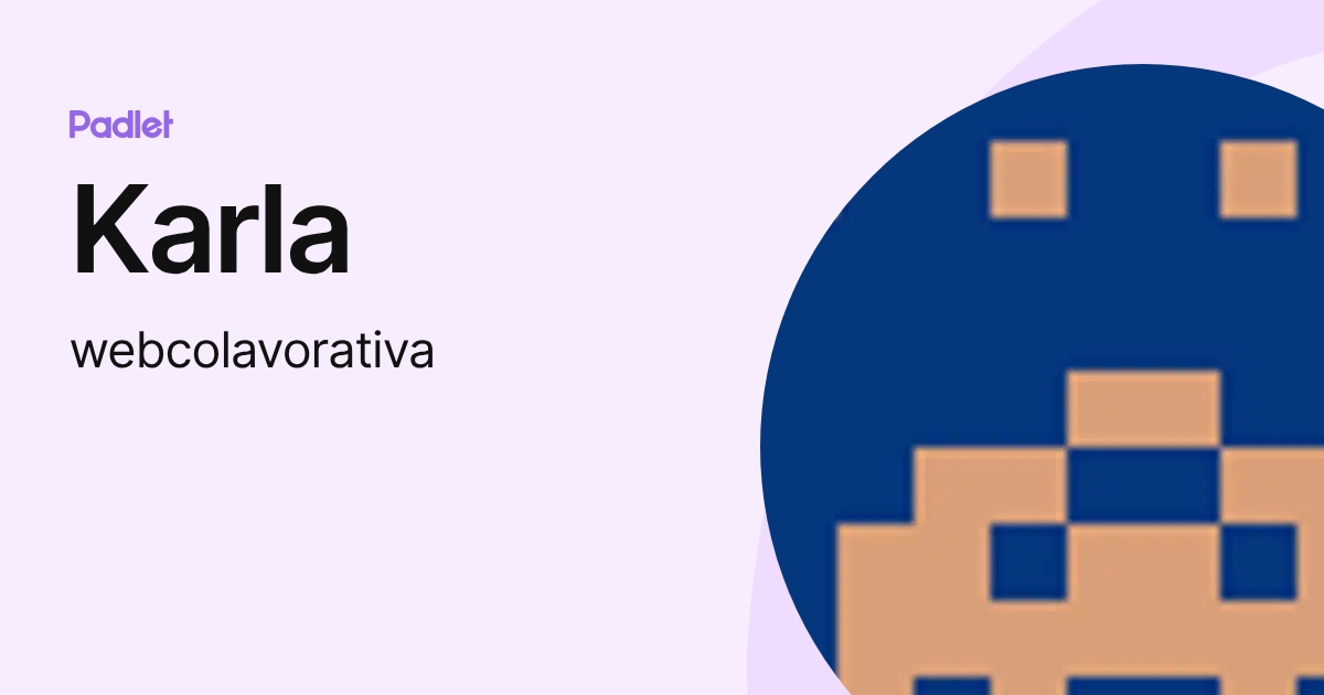 Karla (webcolavorativa) profile | Padlet