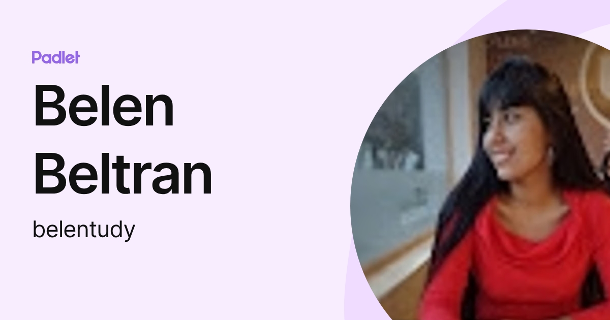 Belen Beltran (belentudy) profile | Padlet