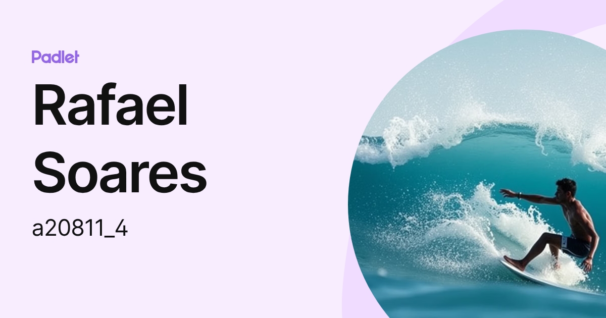 Rafael Soares (a20811_4) profile | Padlet