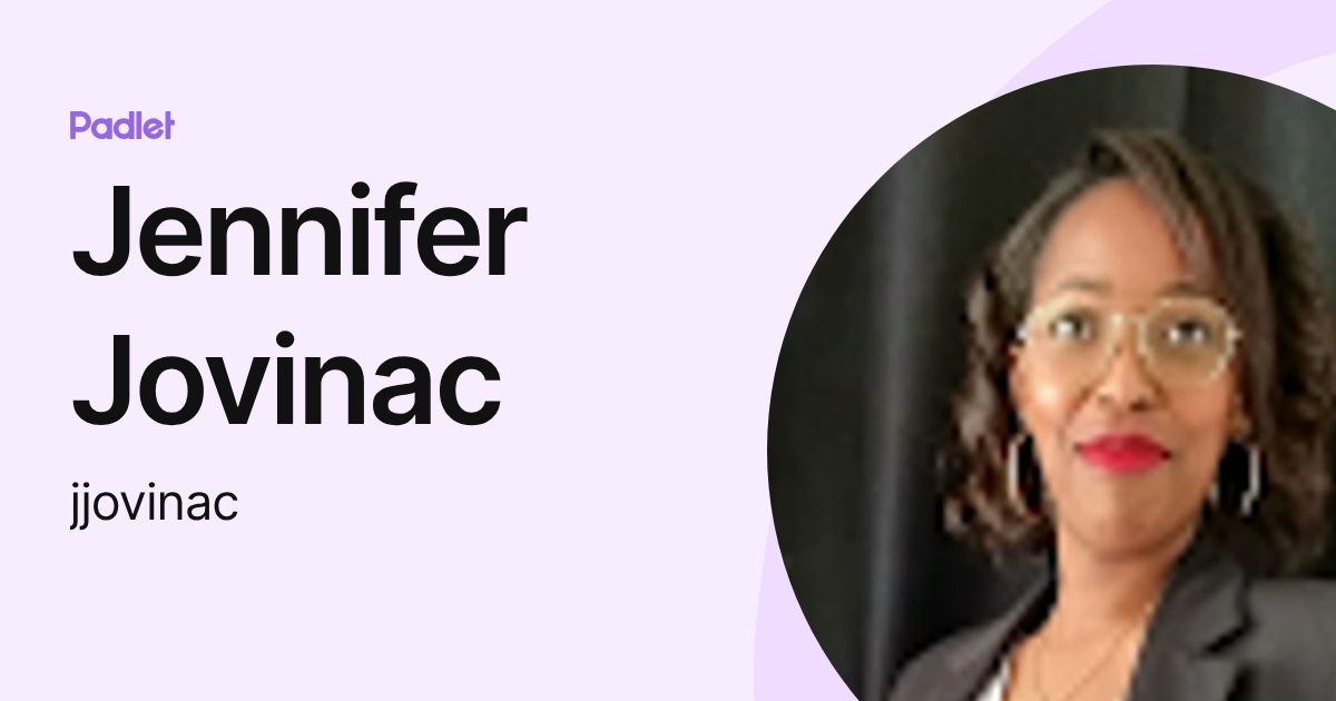 Jennifer Jovinac (jjovinac) profile | Padlet