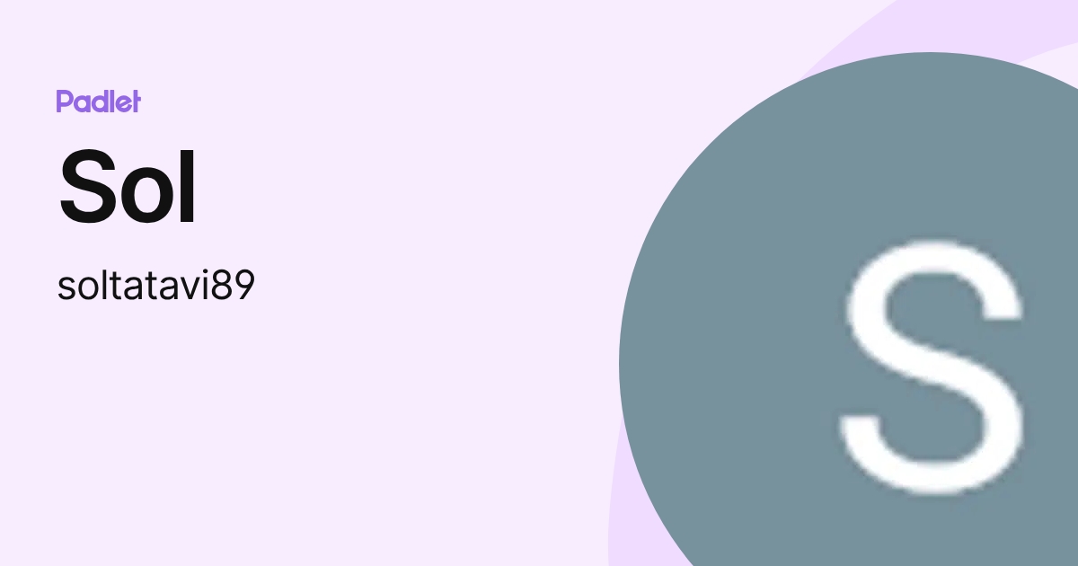 Sol (soltatavi89) profile | Padlet