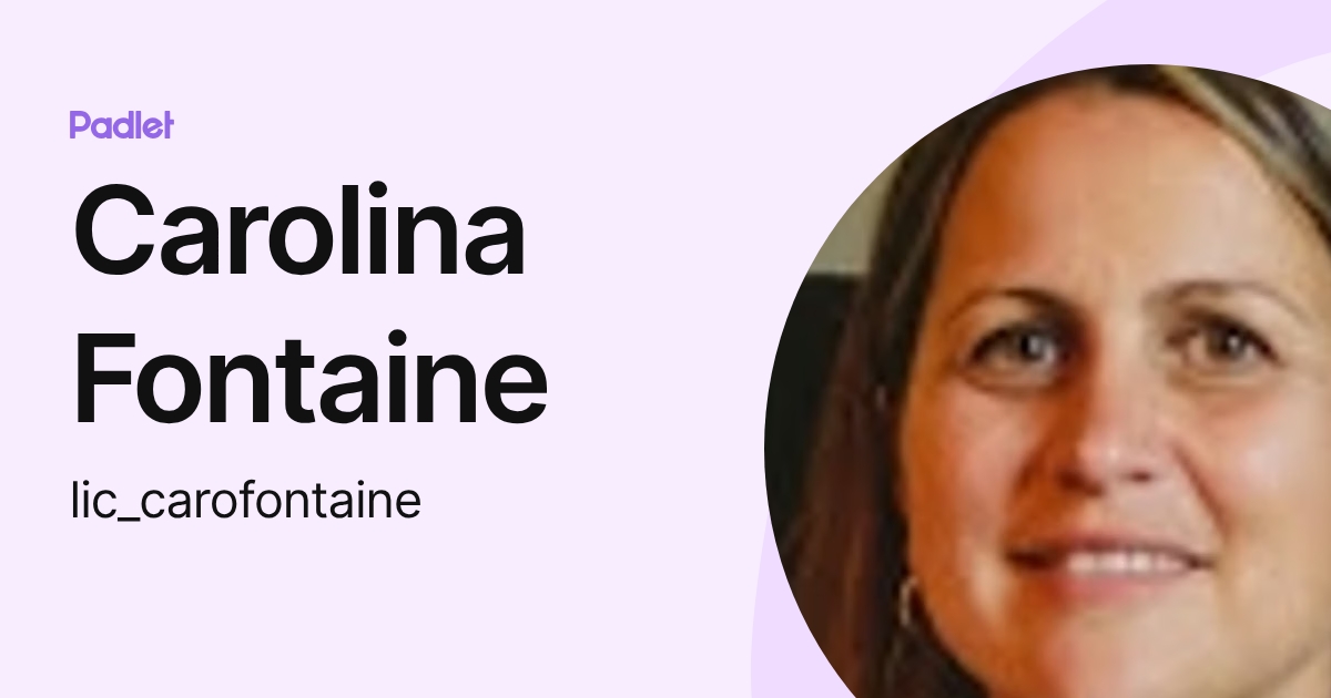 Carolina Fontaine (lic_carofontaine) profile | Padlet