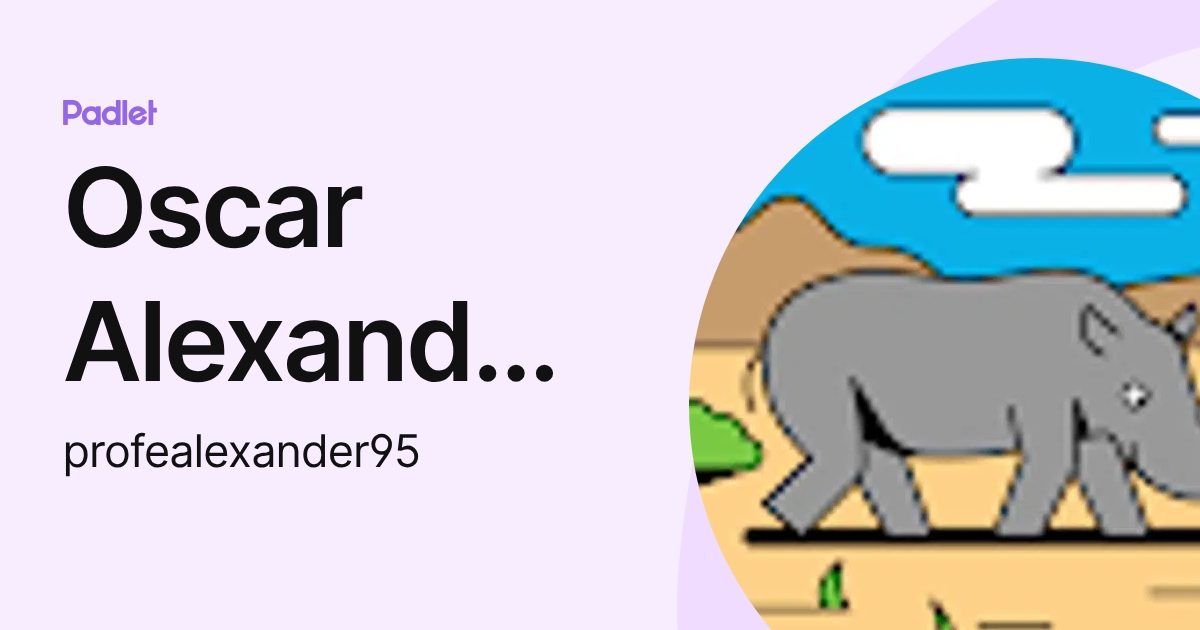 Oscar Alexander Muñoz (profealexander95) profile | Padlet