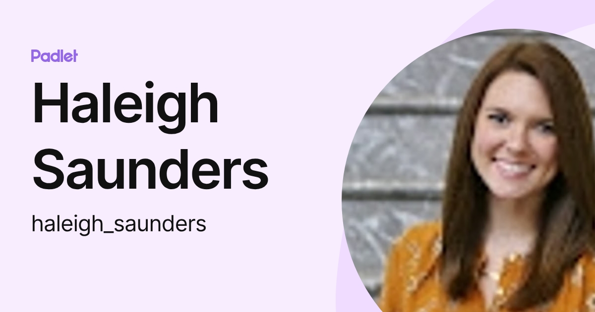 Haleigh Rees Iowa Haleigh Saunders (haleigh_saunders) profile | Padlet