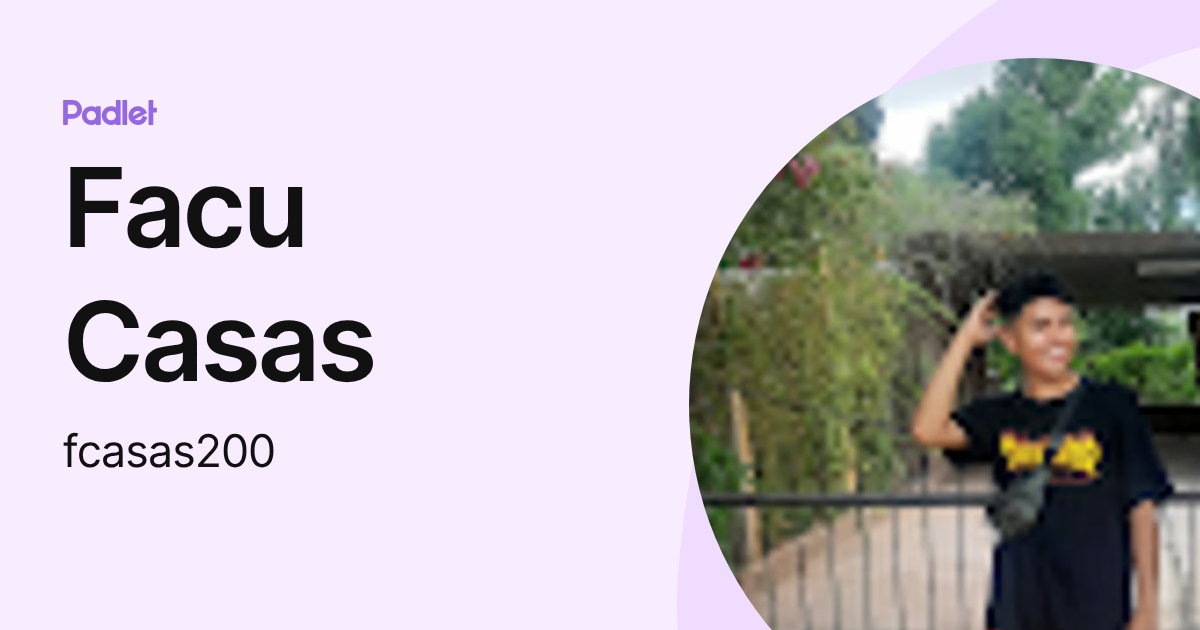 Facu Casas (fcasas200) profile | Padlet