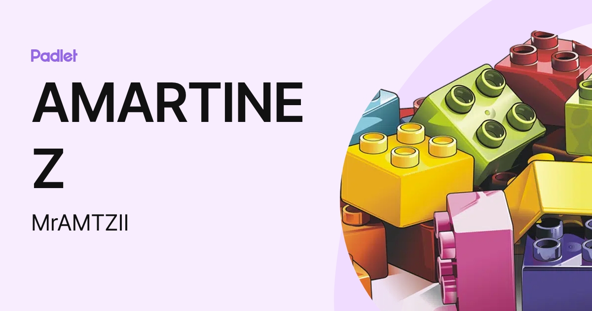 AMARTINEZ (MrAMTZII) profile | Padlet