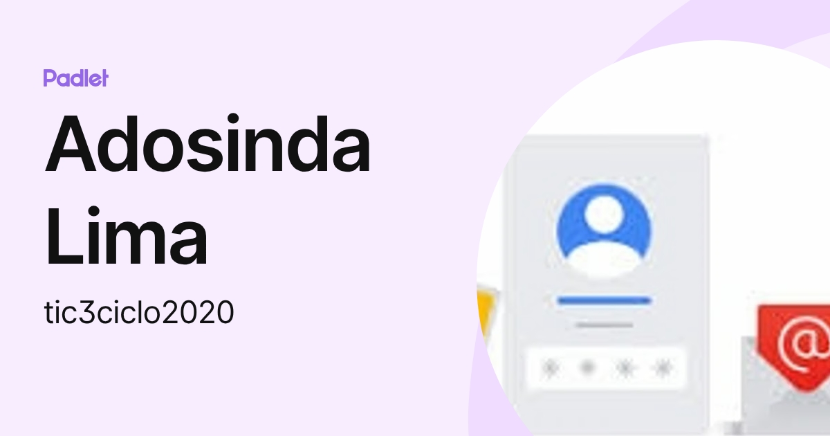 Adosinda Lima (tic3ciclo2020) profile | Padlet