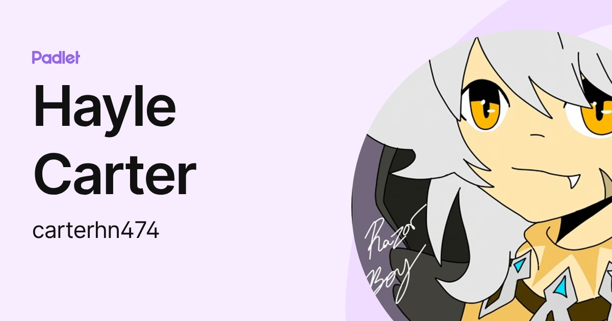 Hayle Carter (carterhn474) profile | Padlet