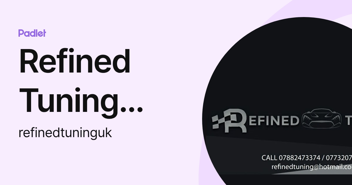 Refined Tuning Autocentre (refinedtuninguk) profile | Padlet