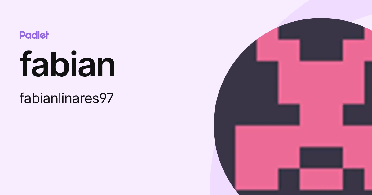 fabian (fabianlinares97) profile | Padlet