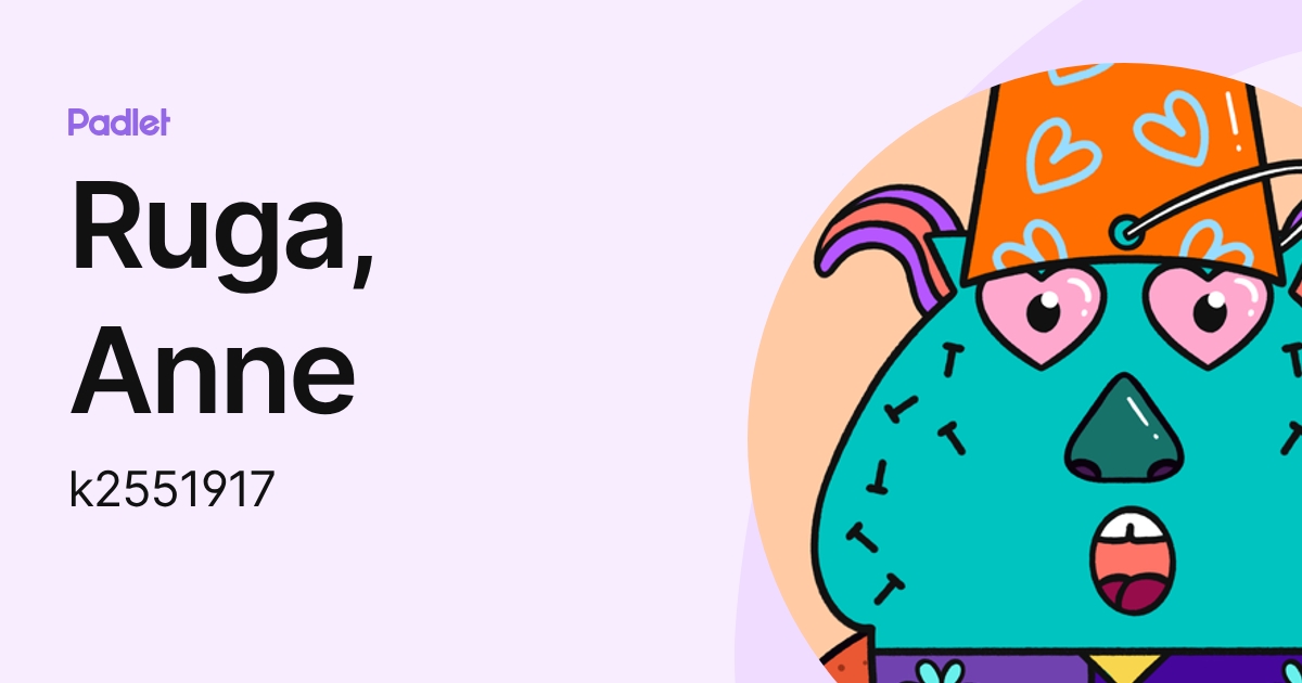 Ruga, Anne (k2551917) profile | Padlet
