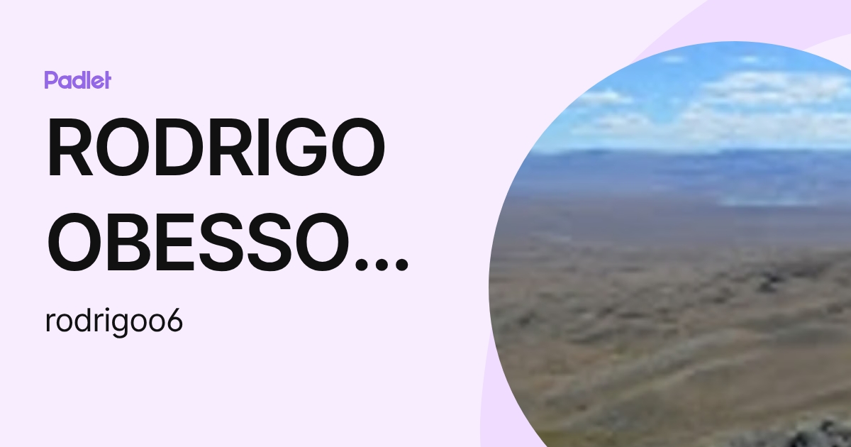 RODRIGO OBESSO DE DIEGO (rodrigoo6) profile | Padlet