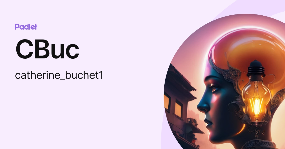 CBuc (catherine_buchet1) profile | Padlet