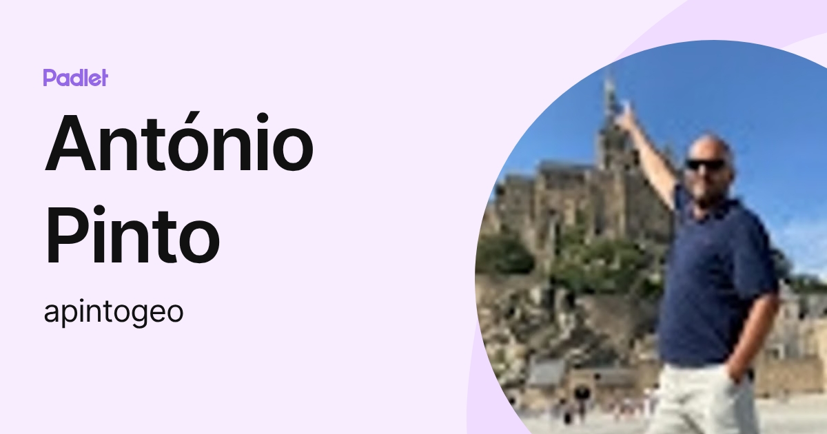 António Pinto (apintogeo) profile | Padlet