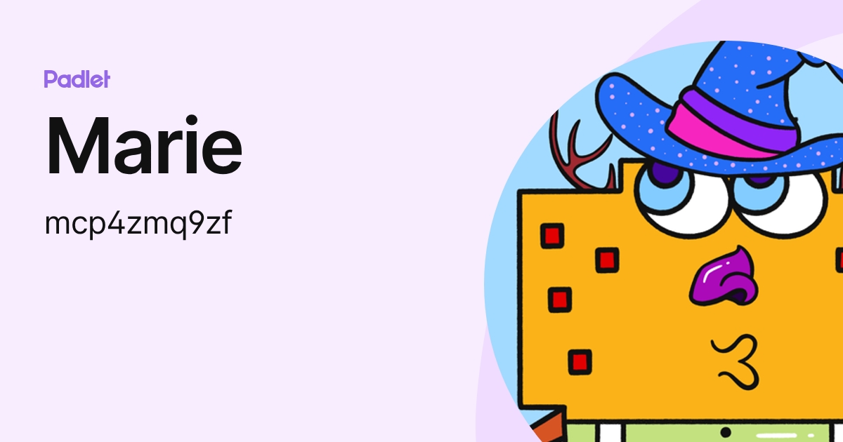 Marie (mcp4zmq9zf) profile | Padlet
