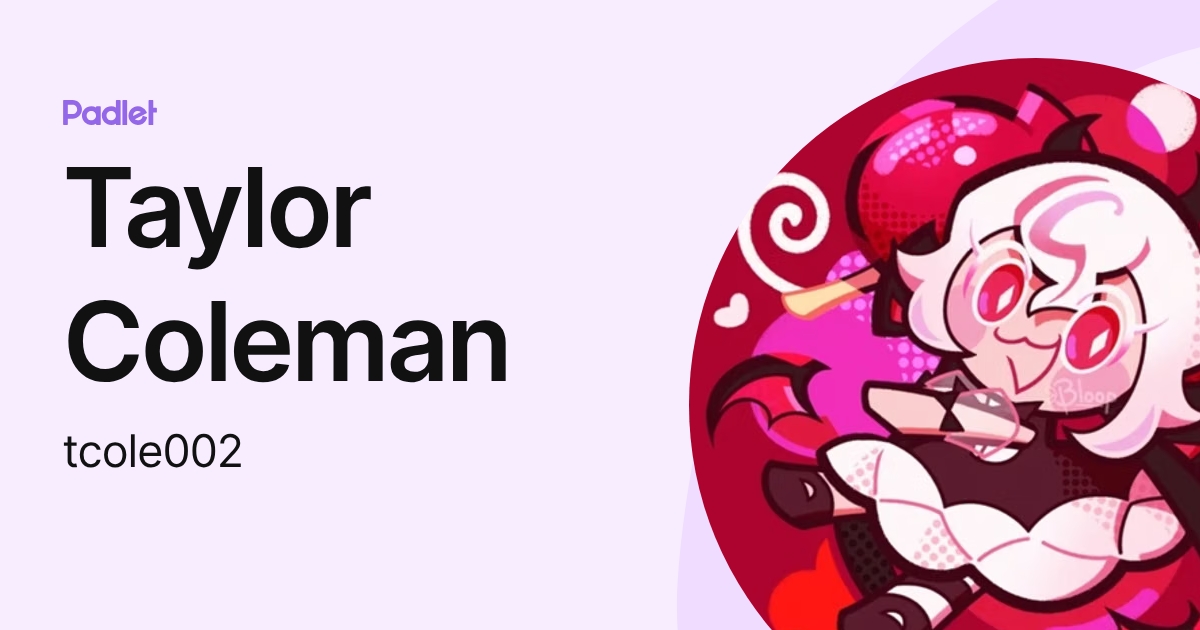 Taylor Coleman (tcole002) profile | Padlet