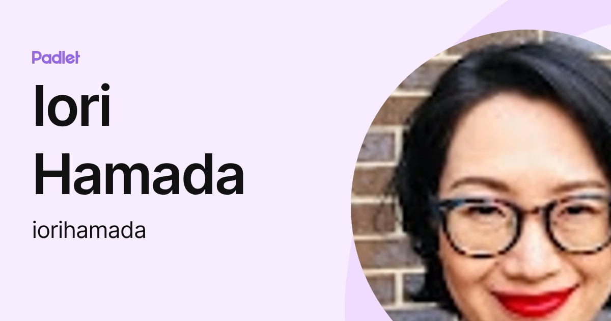 Iori Hamada (iorihamada) profile | Padlet