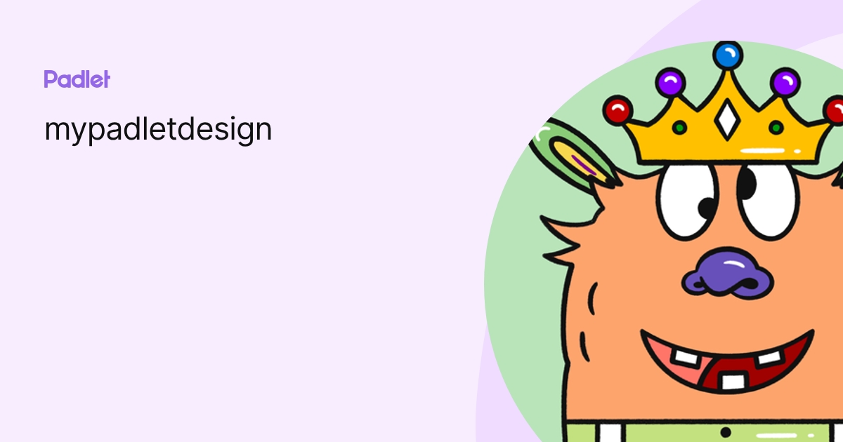 mypadletdesign profile | Padlet