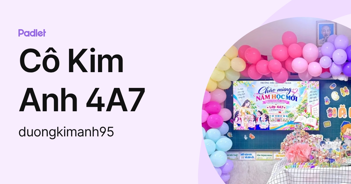 Cô Kim Anh 4A1 (duongkimanh95) profile | Padlet