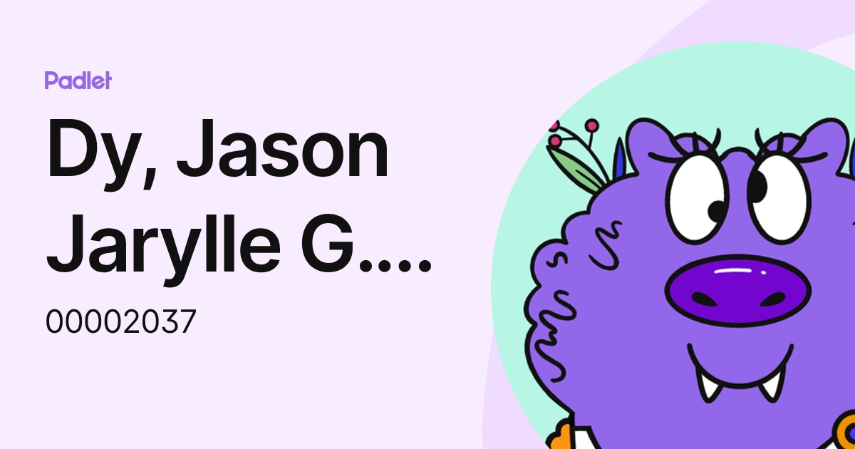 Dy, Jason Jarylle G. 李文龍 (00002037) profile | Padlet