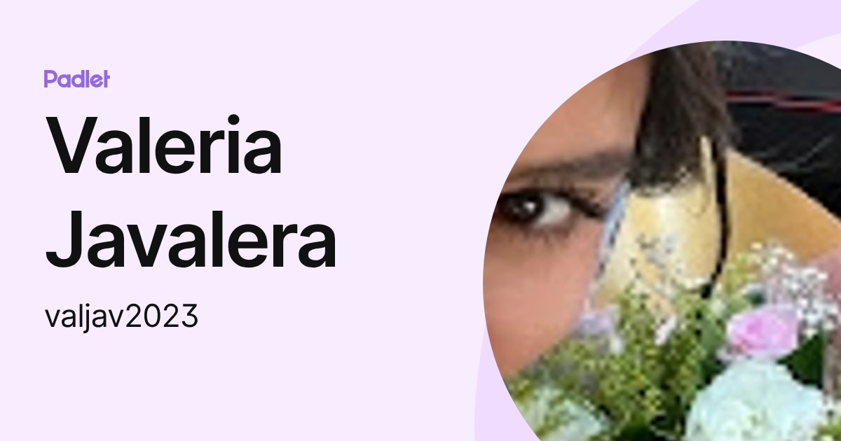 Valeria Javalera (valjav2023) profile | Padlet