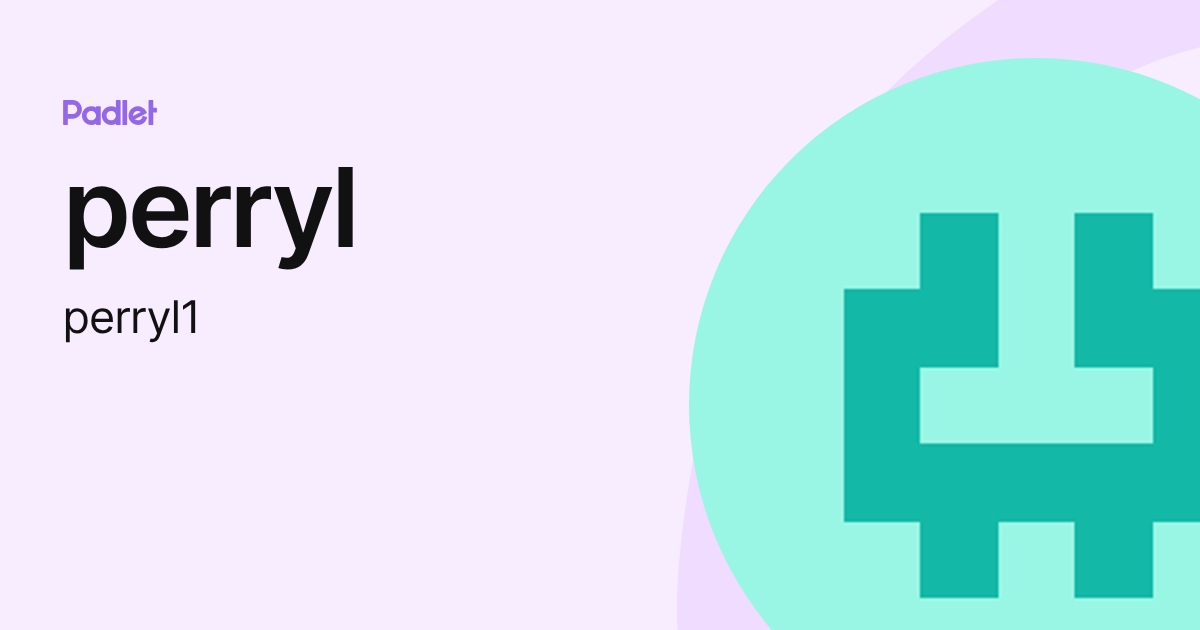 perryl (perryl1) profile | Padlet