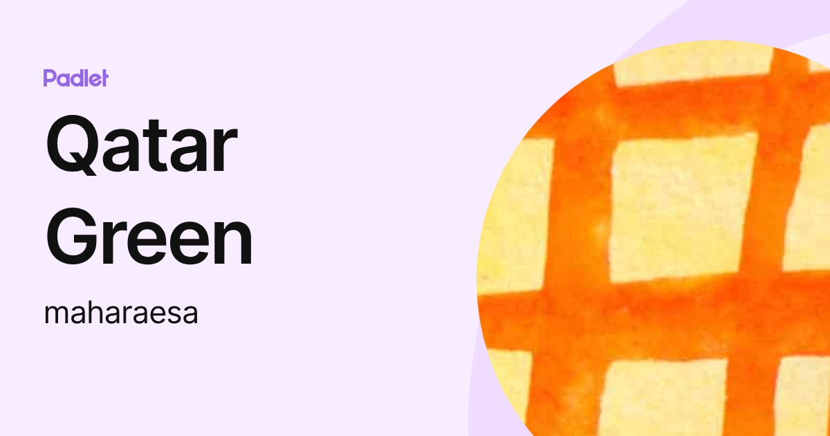 Qatar Green (maharaesa) profile | Padlet
