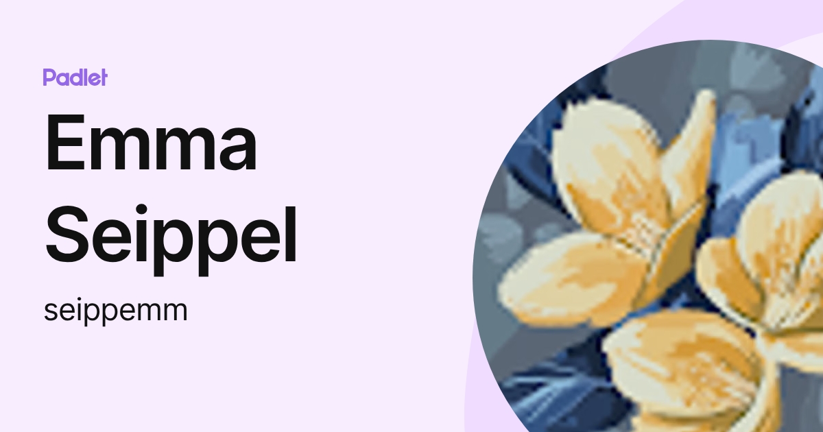 Emma Seippel (seippemm) profile | Padlet