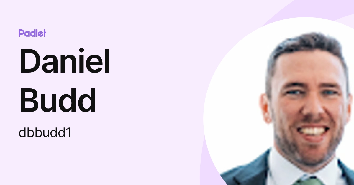 Daniel Budd (dbbudd1) profile | Padlet