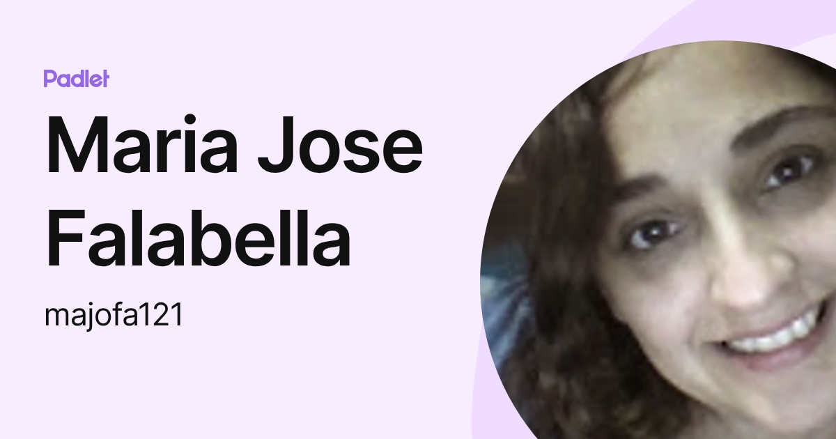 Maria Jose Falabella (majofa121) profile | Padlet