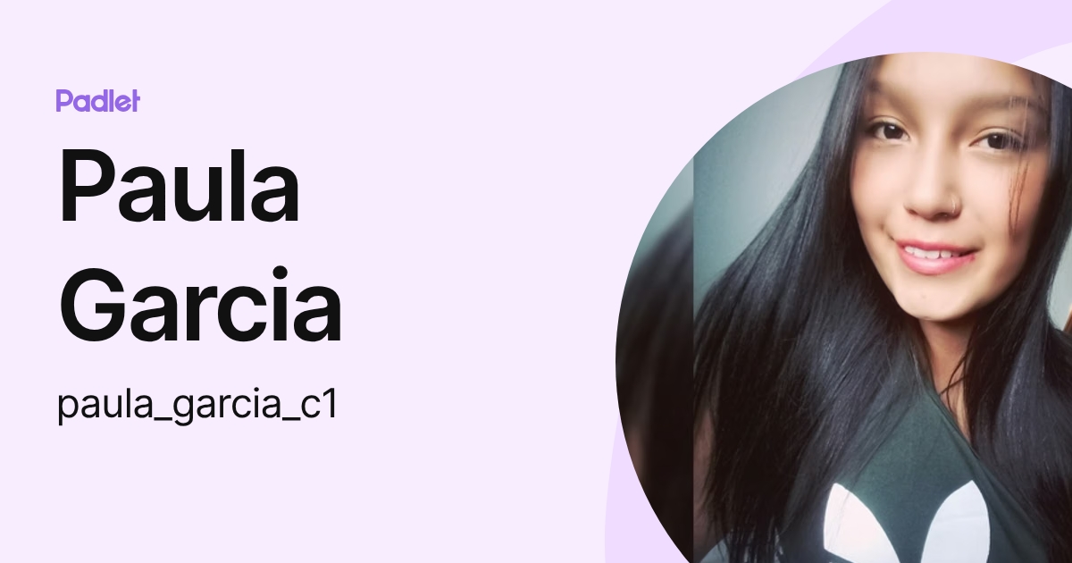 Paula Garcia (paula_garcia_c1) profile | Padlet