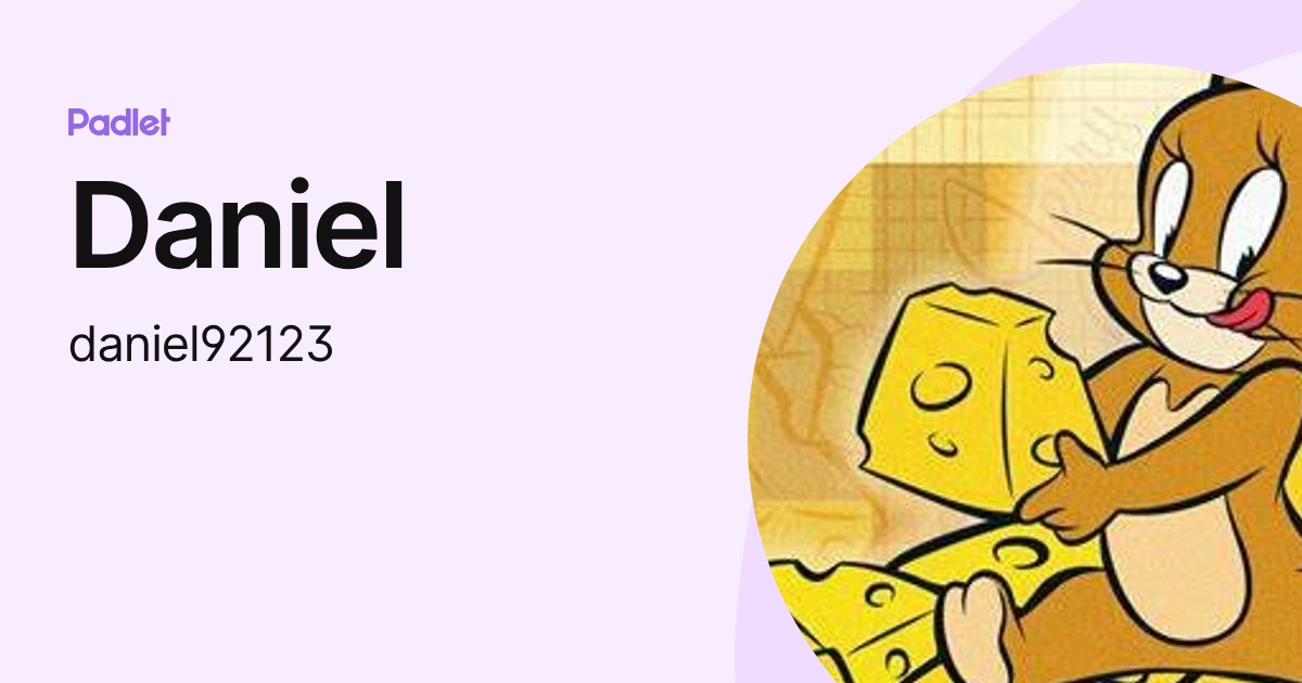 Daniel (daniel92123) profile | Padlet