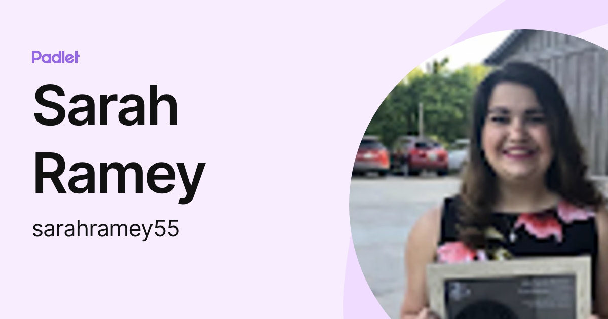 Sarah Ramey (sarahramey55) profile | Padlet