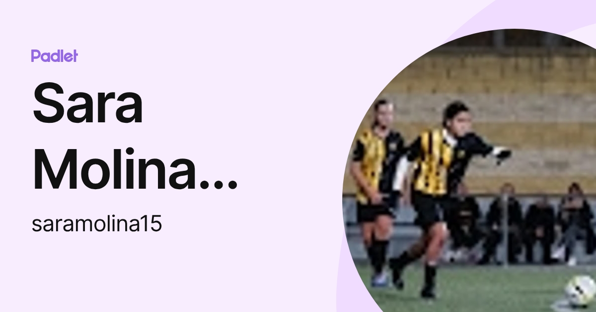 Sara Molina Márquez (saramolina15) profile | Padlet