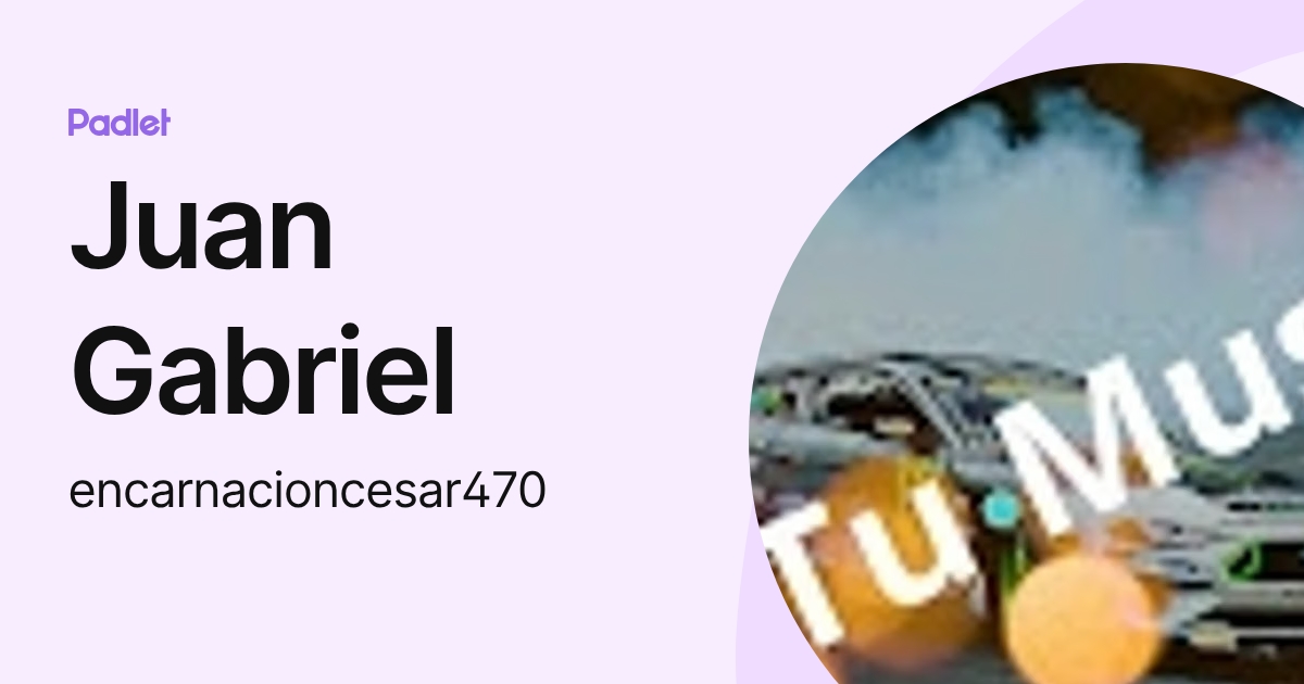Cesar Luis Encarnación Vargas (encarnacioncesar470) profile | Padlet