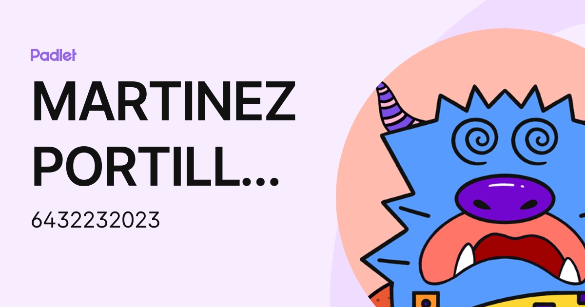 MARTINEZ PORTILLO BRENDA ELIZABETH (6432232023) profile | Padlet