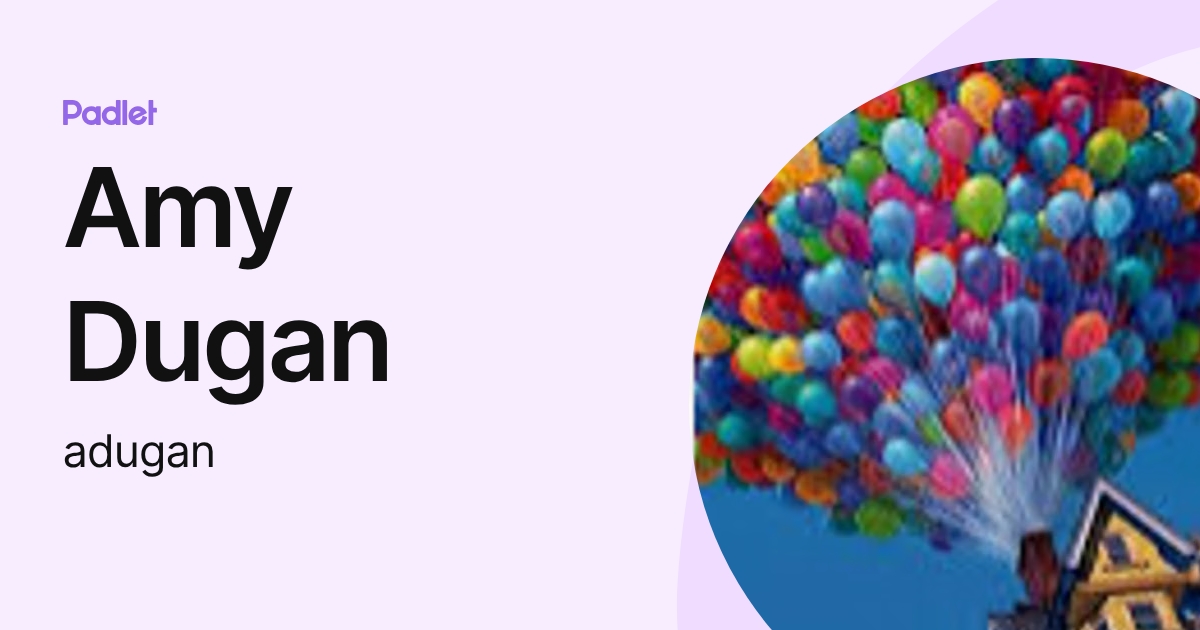 Amy Dugan (adugan) profile | Padlet