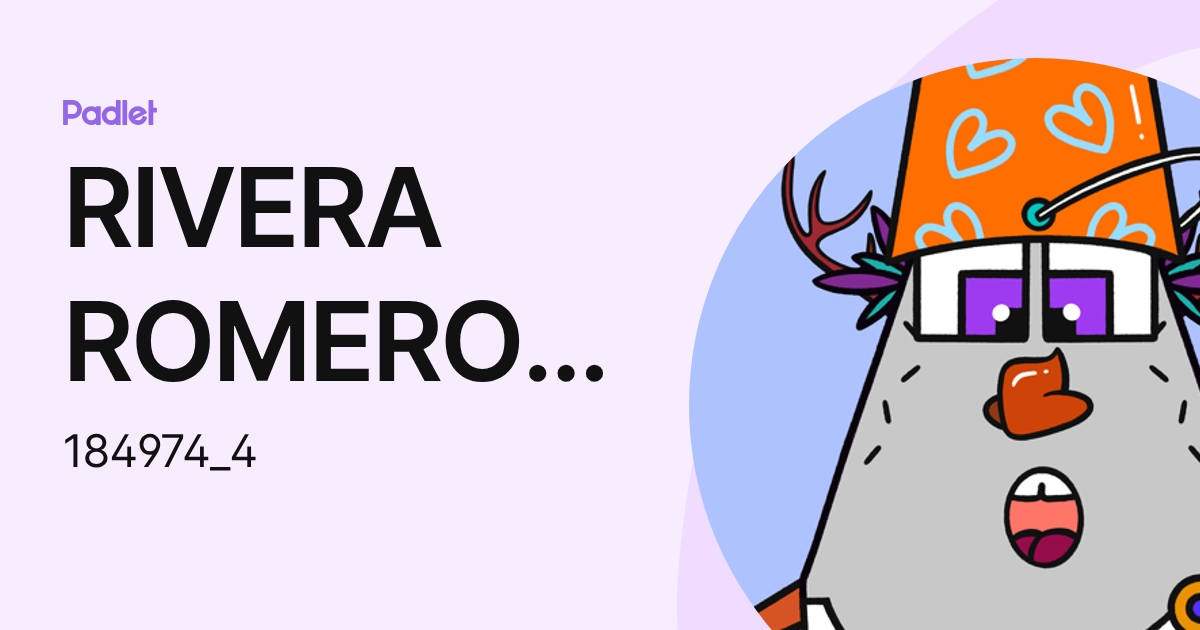 RIVERA ROMERO JOSE PABLO (184974_4) profile | Padlet