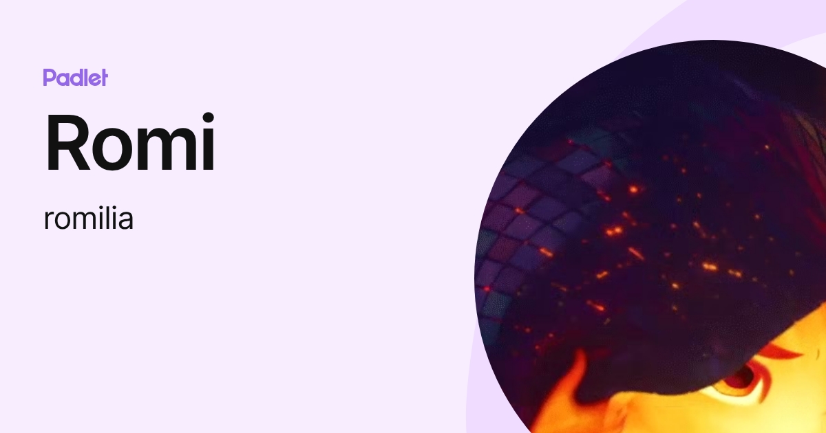 Romi (romilia) profile | Padlet