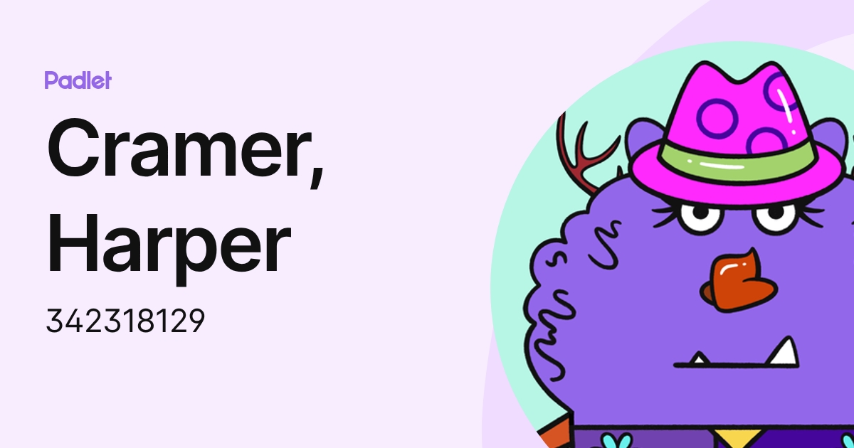 Cramer, Harper (342318129) profile | Padlet