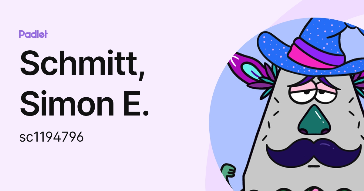Schmitt, Simon E. (sc1194796) profile | Padlet